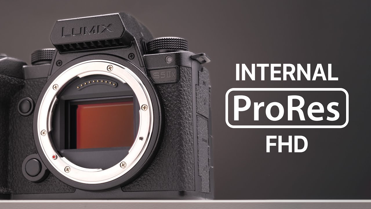 Lumix S5IIX's Internal ProRes - Is 1080p Outdated?