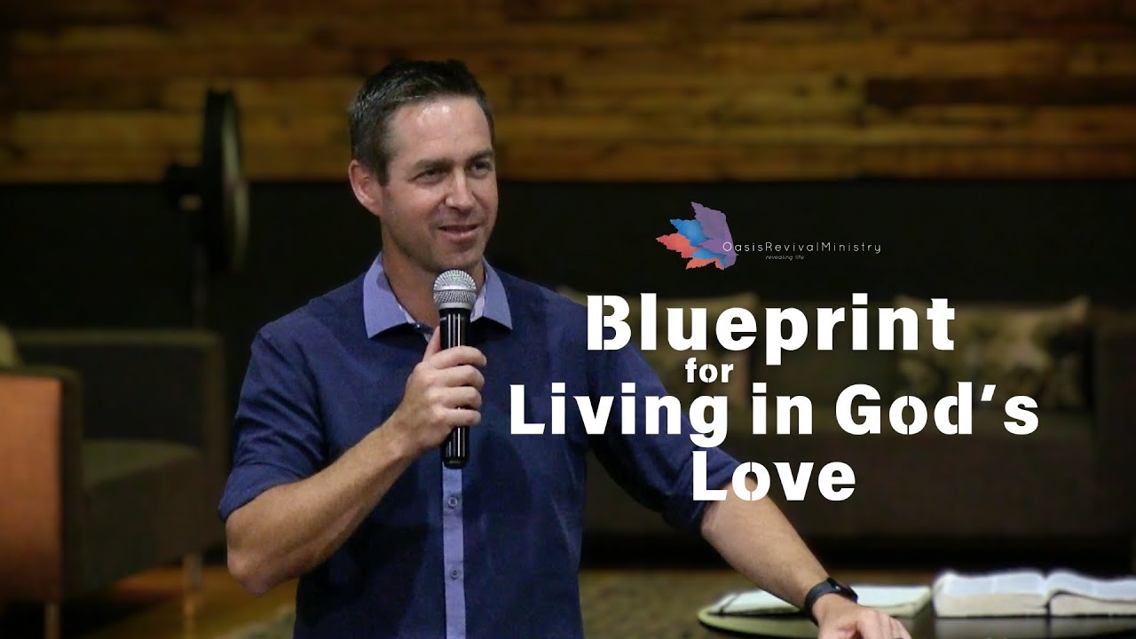 The Blueprint: Prophecy, Love, and Living in God's Wholeness