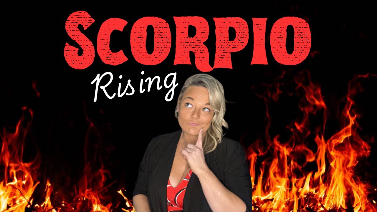 If you’re a SCORPIO RISING you need to hear THIS