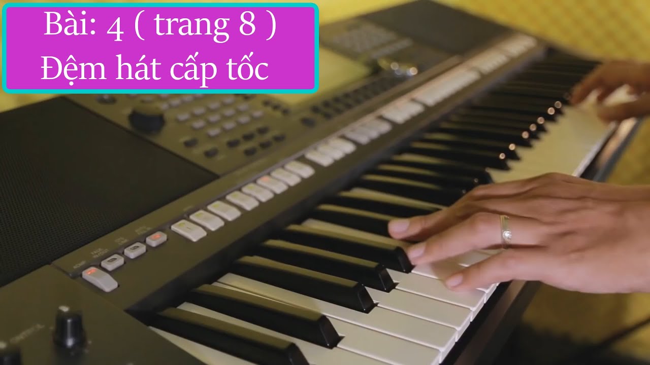 Bài 4: Cánh Hồng Phai. Hướng dẫn organ đệm hát cấp tốc, học theo chắc chắn sẽ biết đàn