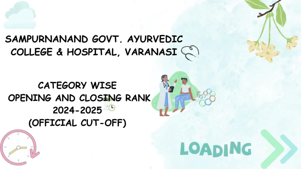 SAMPURNANAND GOVT. AYURVEDIC COLLEGE VARANASI OFFICIAL CUT-OFF 2024-25 UP BAMS COUNSELLING 2025-26 