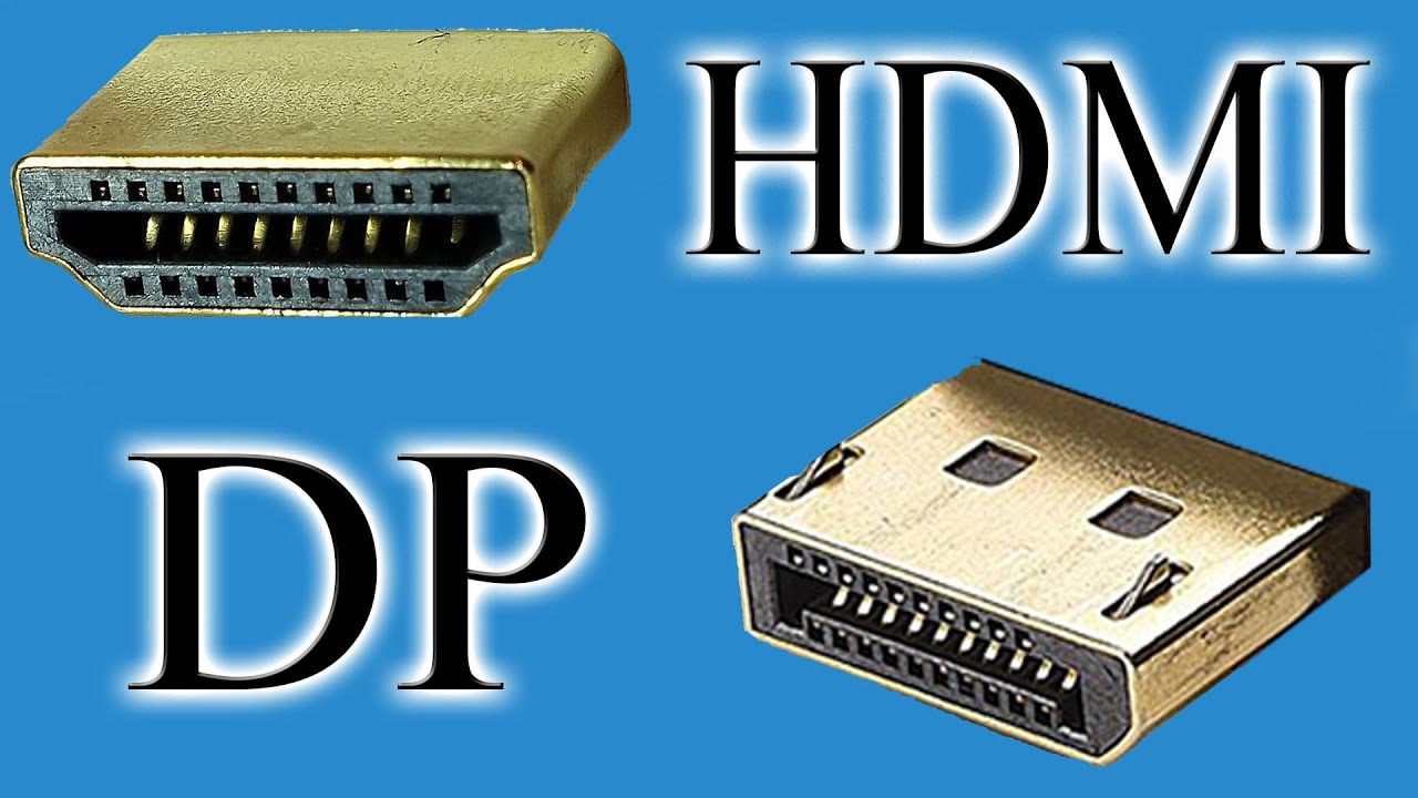 Объяснение различий между HDMI и Display Port