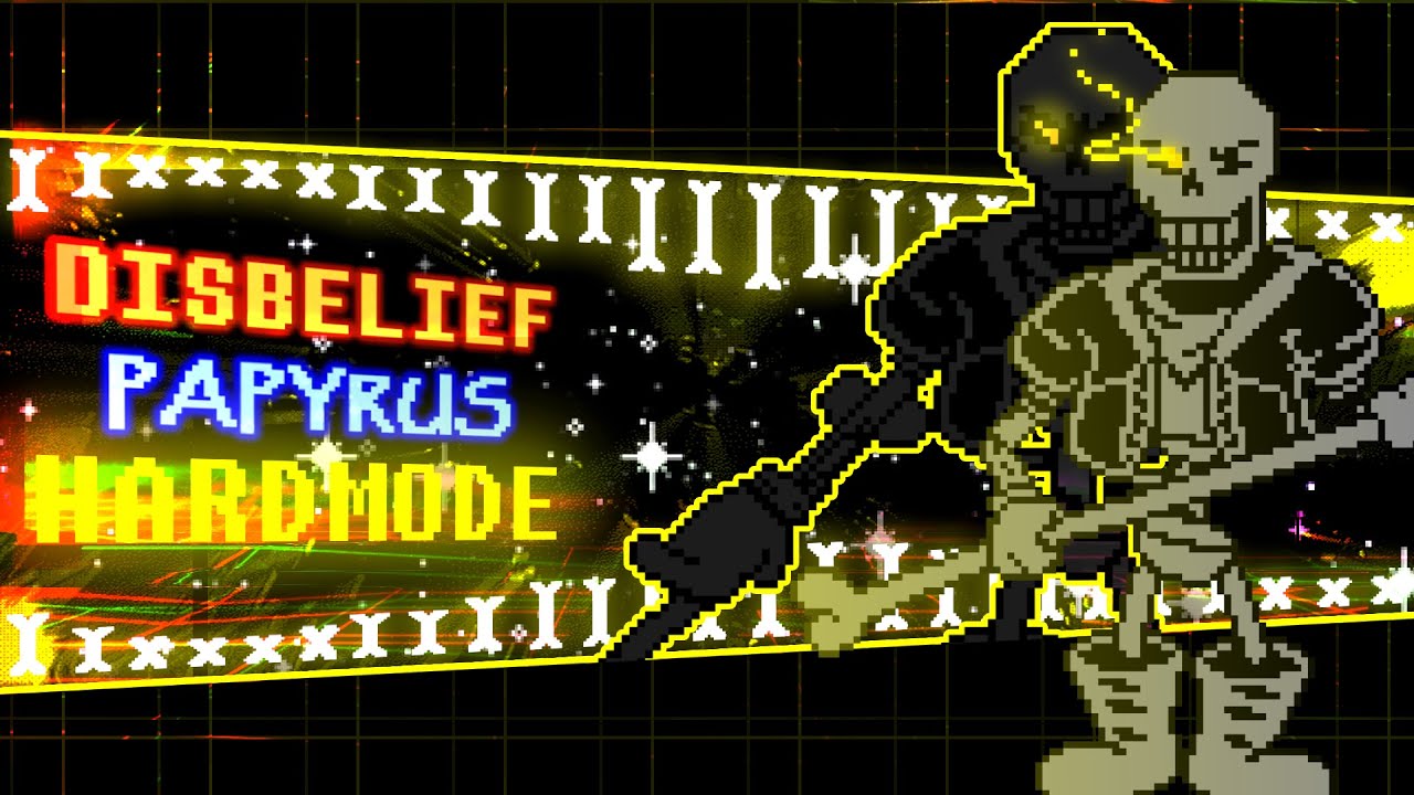 Based on Dem’s Animation - Disbelief Papyrus Hardmode | UNDERTALE Fangame | (Phase 1 and 2)