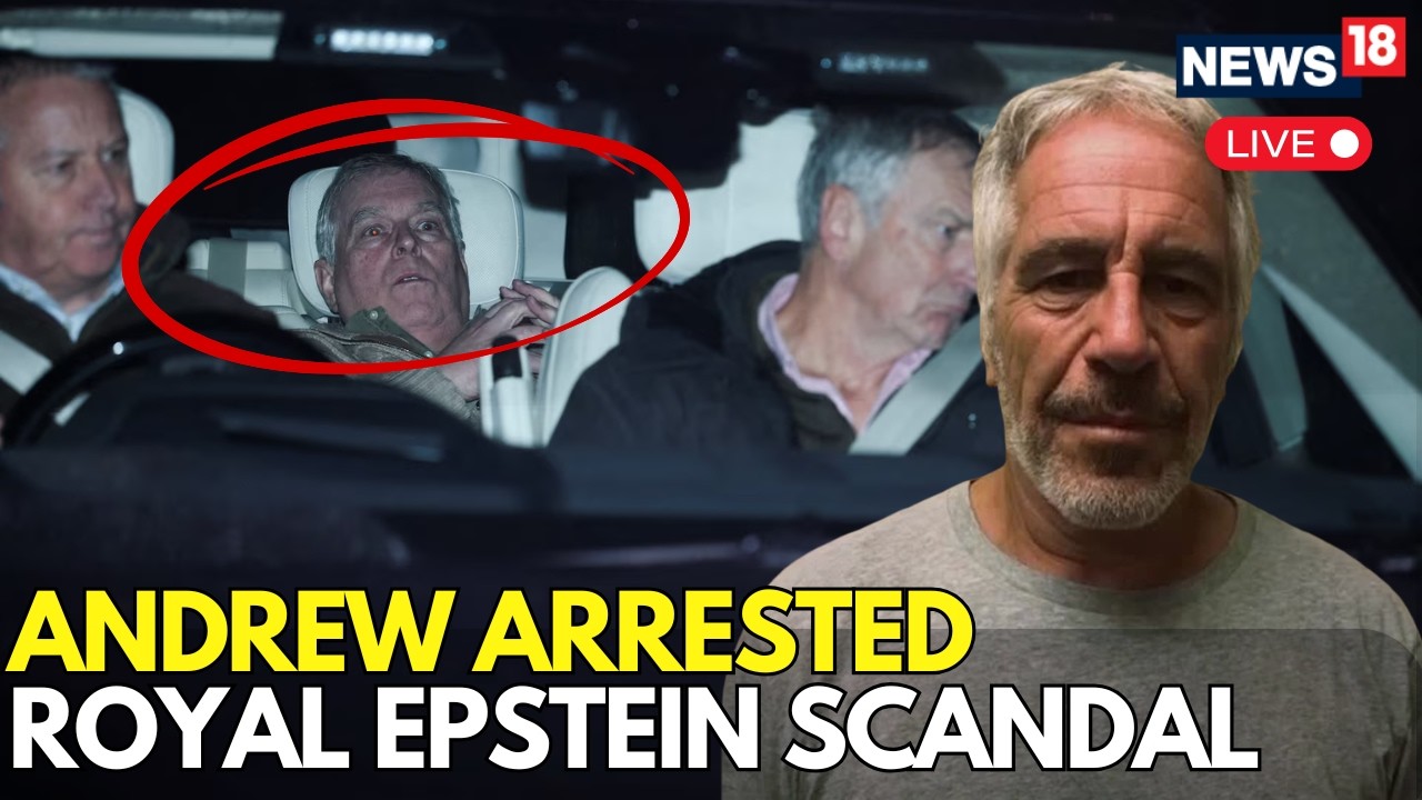 LIVE | Ex-Prince Andrew’s Arrest Sends Shockwaves Through Royal Family | Epstein Files Explode