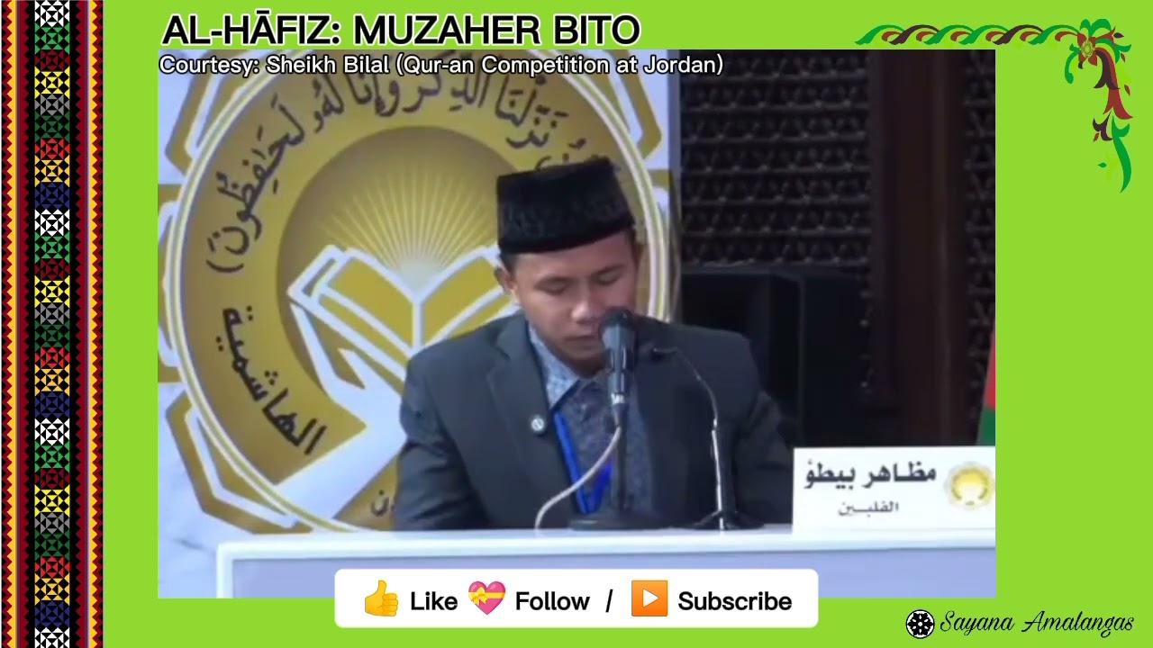 AL HAFIZ MOZAHER BITO || 1st Place in Qur-an Competition in Jordan 2025 @SayanaAmalangas