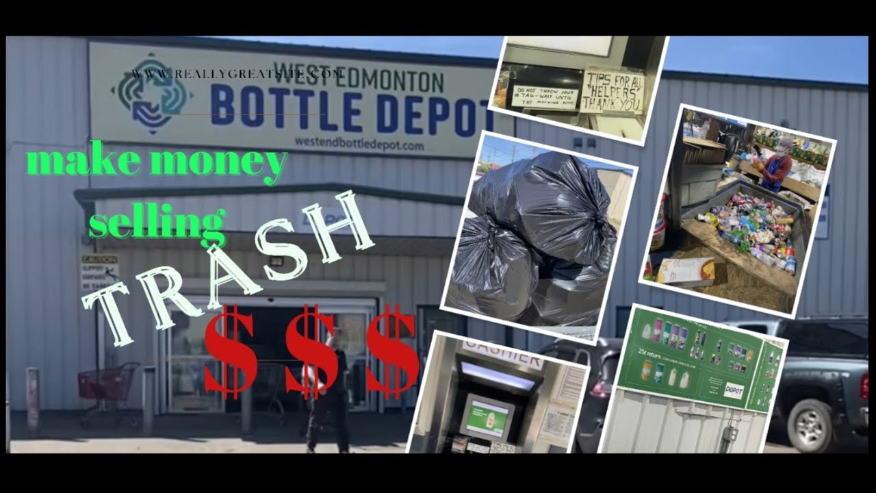 Bottle depot | Canadian style | Recycle in Edmonton | How to make money selling Trash recycle bottle
