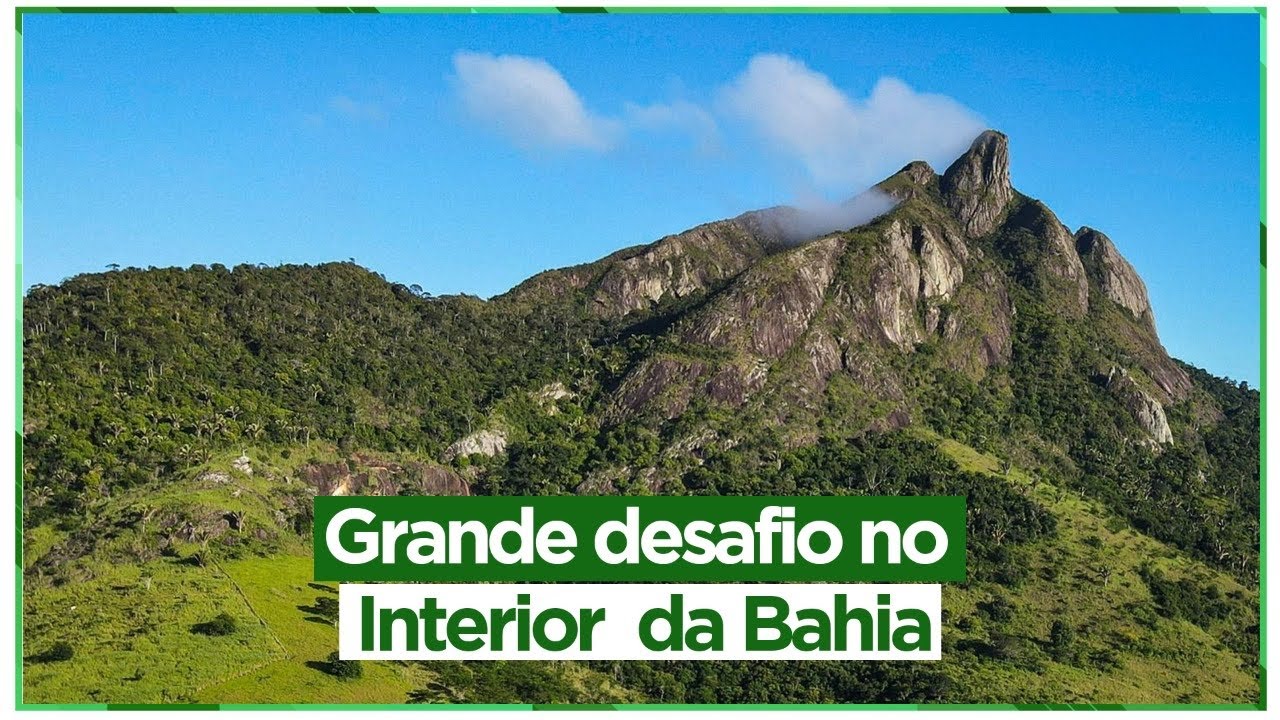 DESAFIO: Subida ao topo da Pedra de Tr&ecirc;s Pontas - Itarantim/BA - EP. 01 de 03