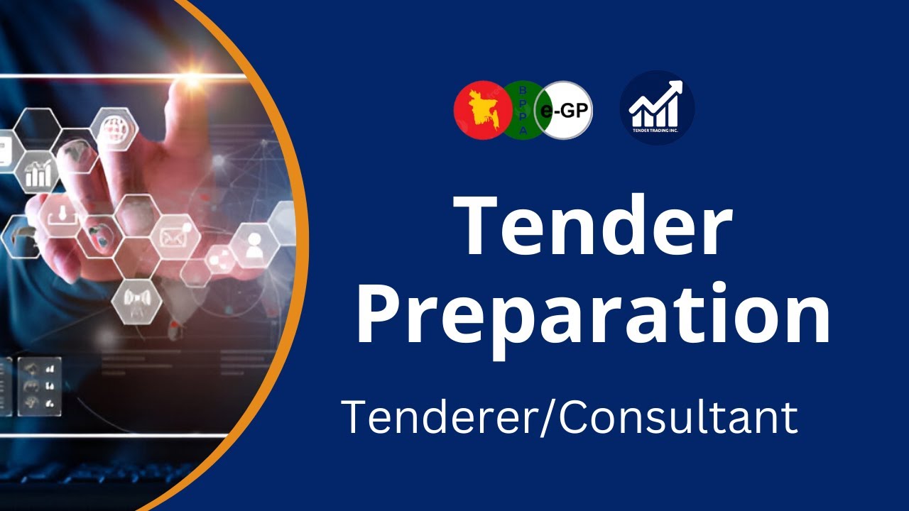 Tender Preparation | Tenderer and Consultant | e-GP Tutorial | Tender Trading Inc.