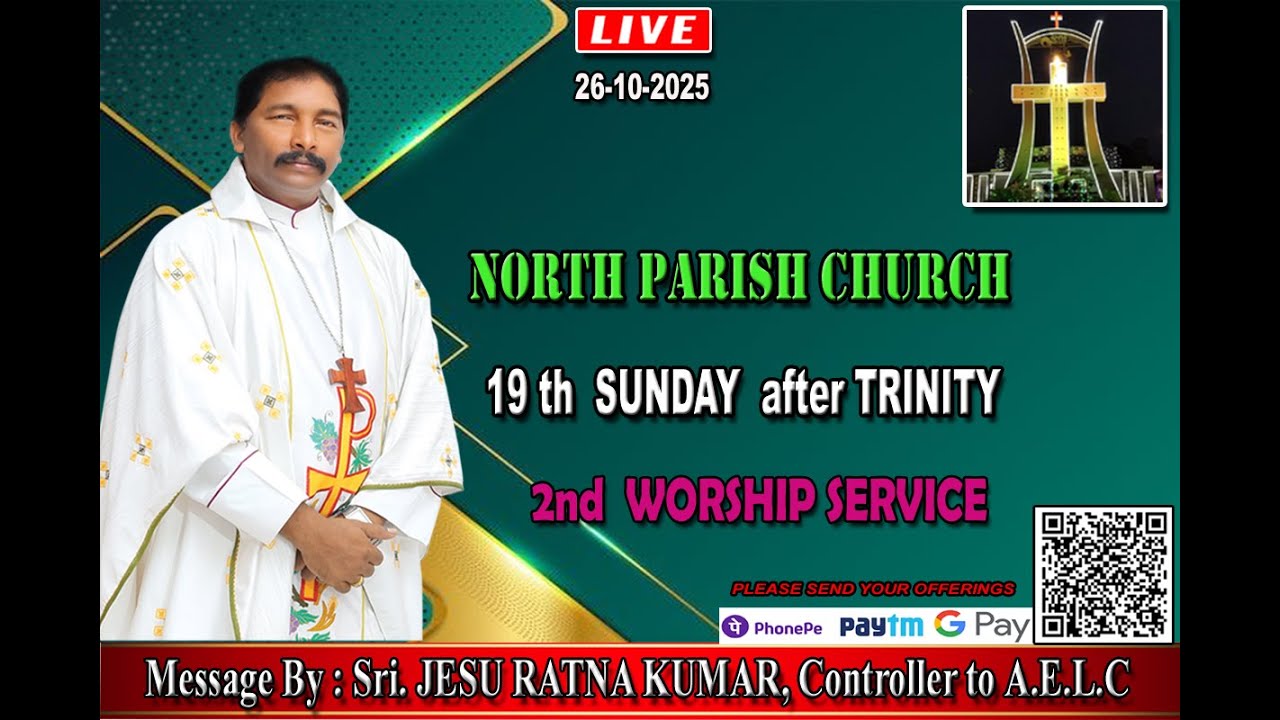 NORTH PARISH CHURCH - 26-10-2025  - 19th SUNDAY AFTER TRINITY - 2nd  WORSHIP SERVICE
