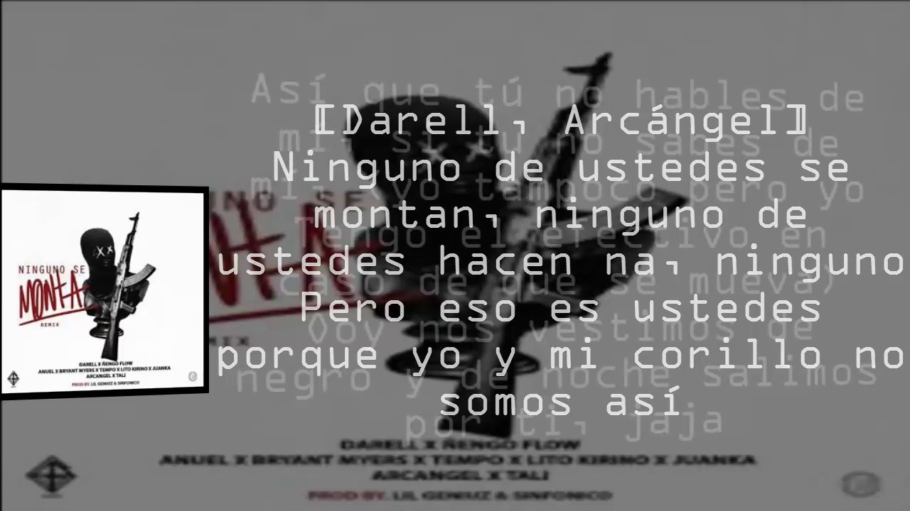 Ninguno Se Monta Remix Letra Darell✘Ñengo Flow✘Tempo✘Anuel AA Y Mas