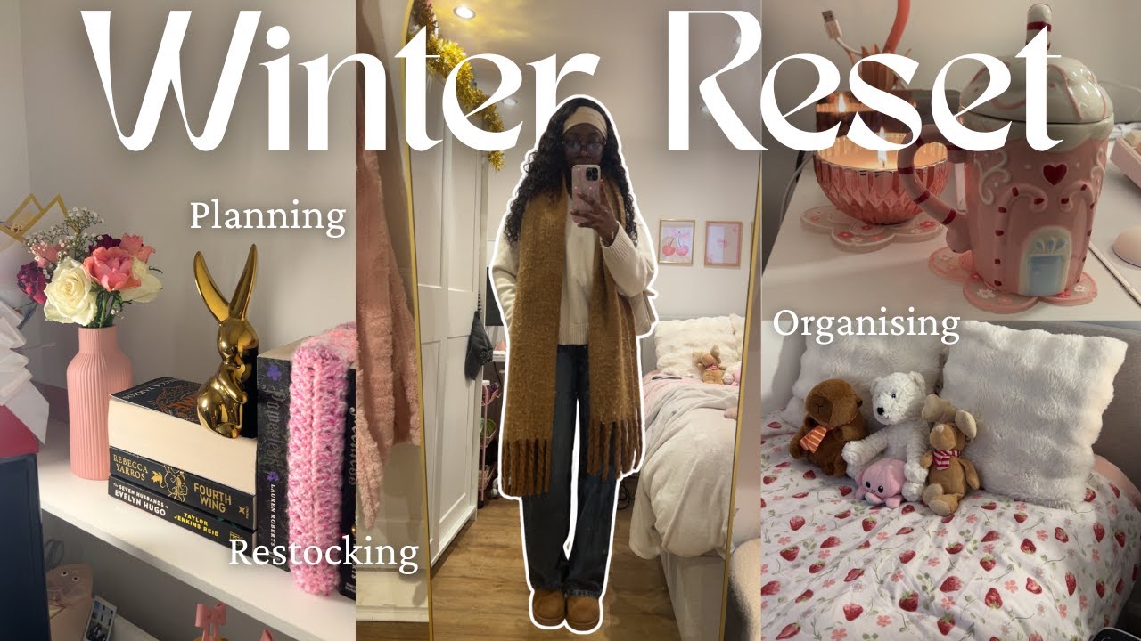 Winter Reset: restocking, organising, cleaning, planning, chatty *realistic*