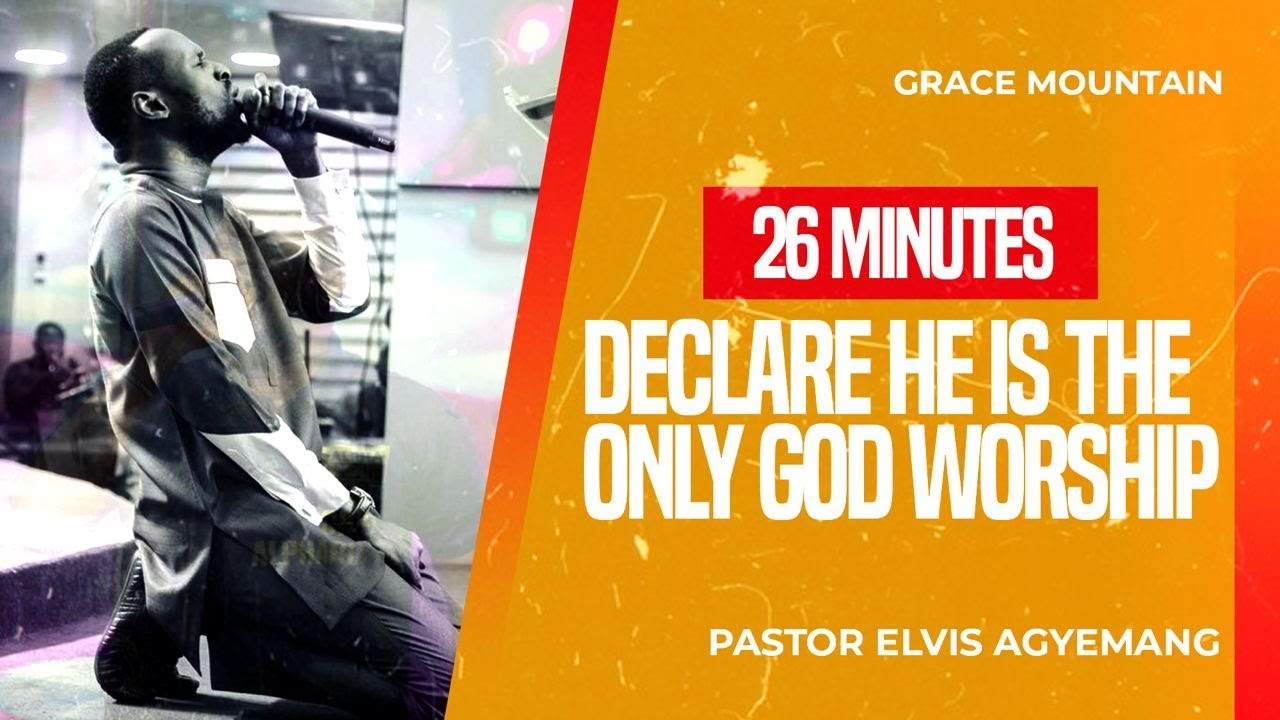 I Will Declare You Are The Only God || Worship Medley || Pastor Elvis