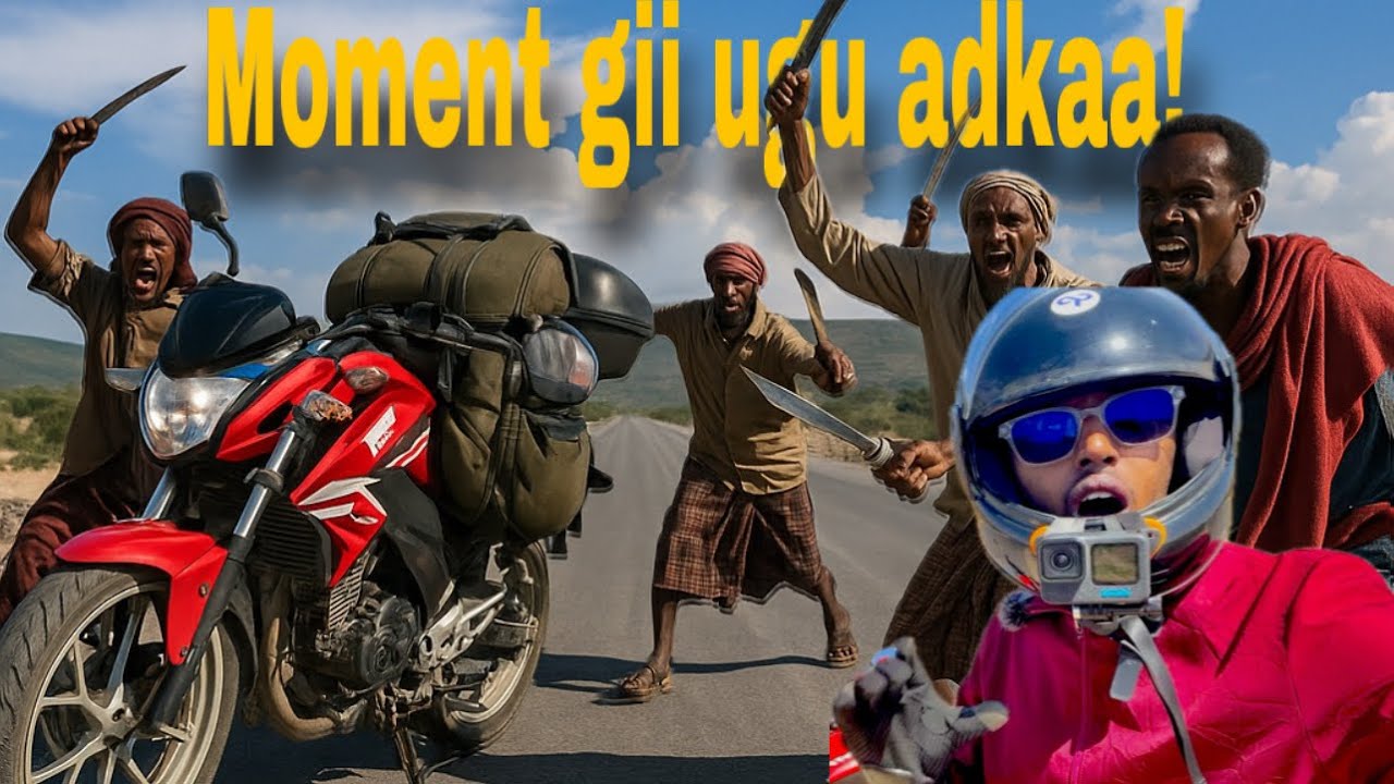 Xaladihii ugu adka wakhti motada | most memorable motorcycling experience 