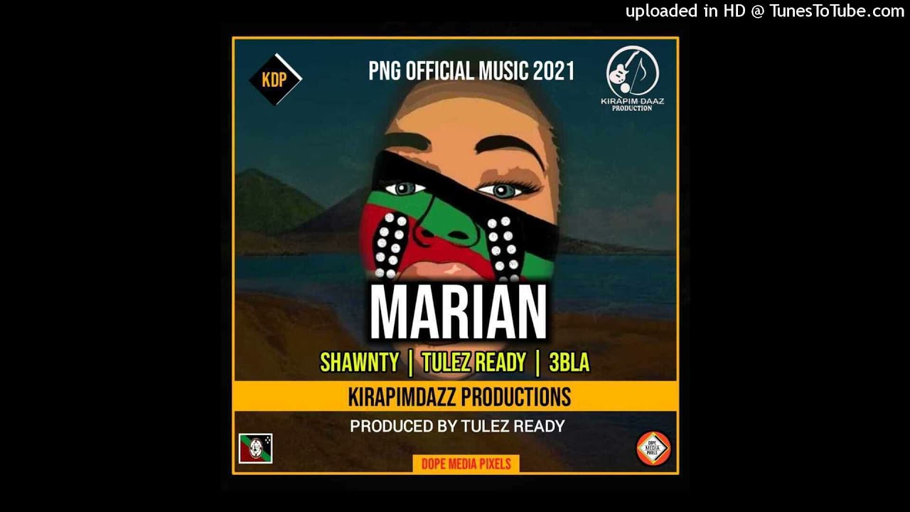 Marian-(feat. Tulez Ready & 3Bla) (KDP) (2021)[Png Official Audio]