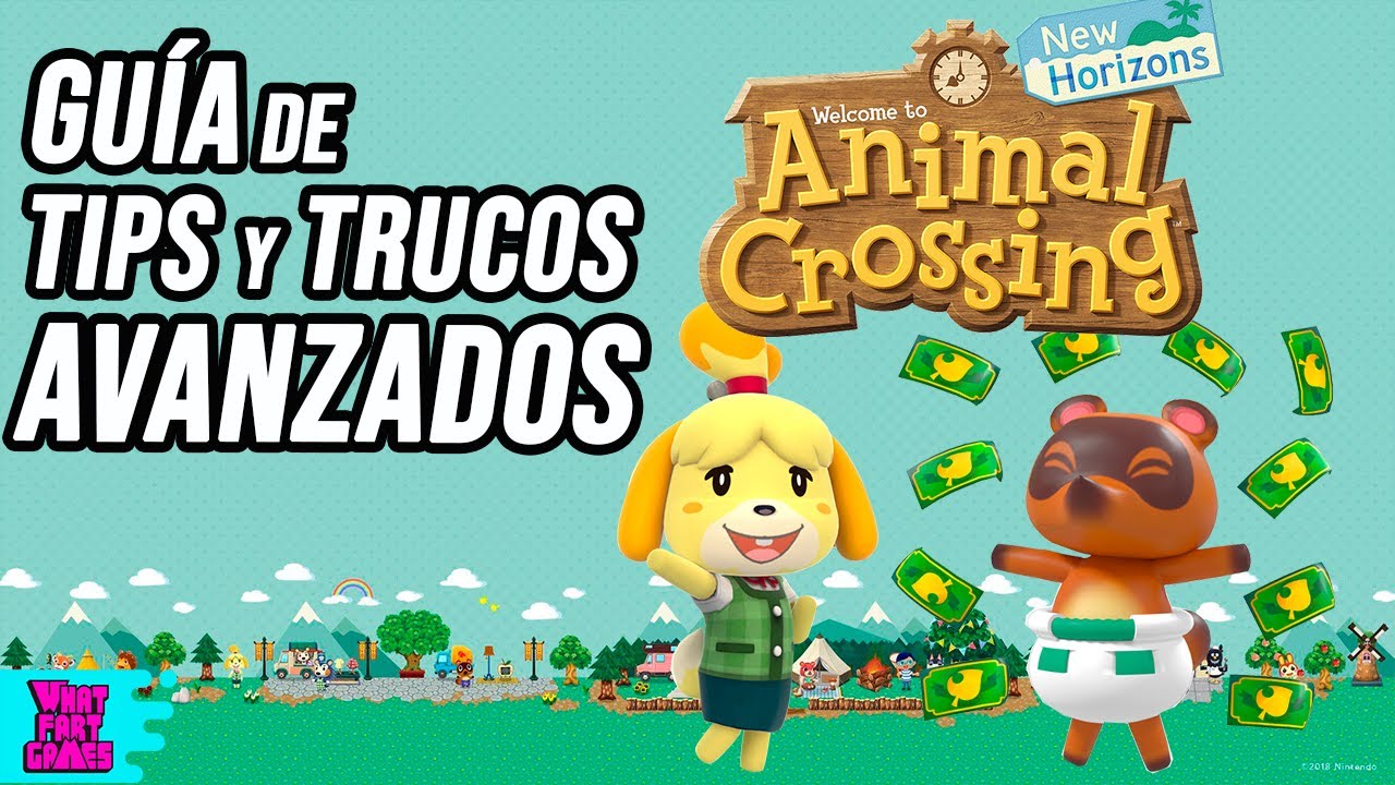 Gu&iacute;a de Tips y Trucos Avanzados para Animal Crossing New Horizons
