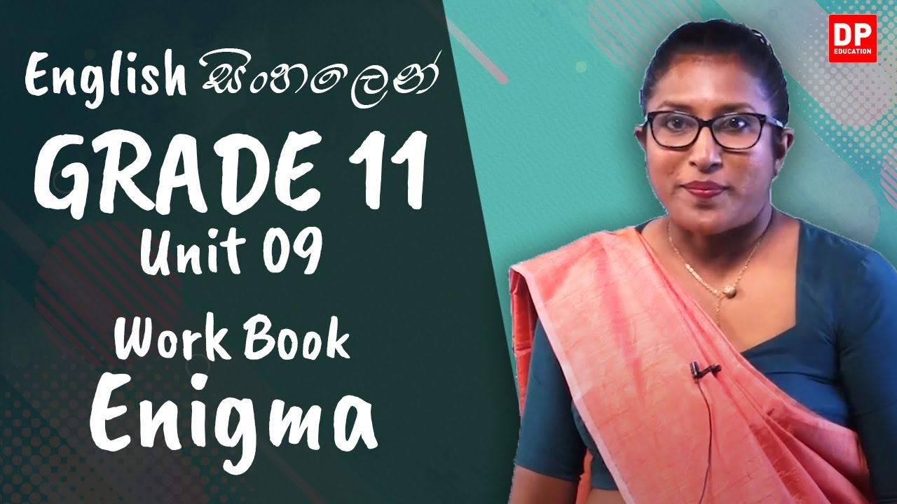 පාඩම 09 - Enigma (Work Book) O/L English සිංහලෙන් | Grade 11