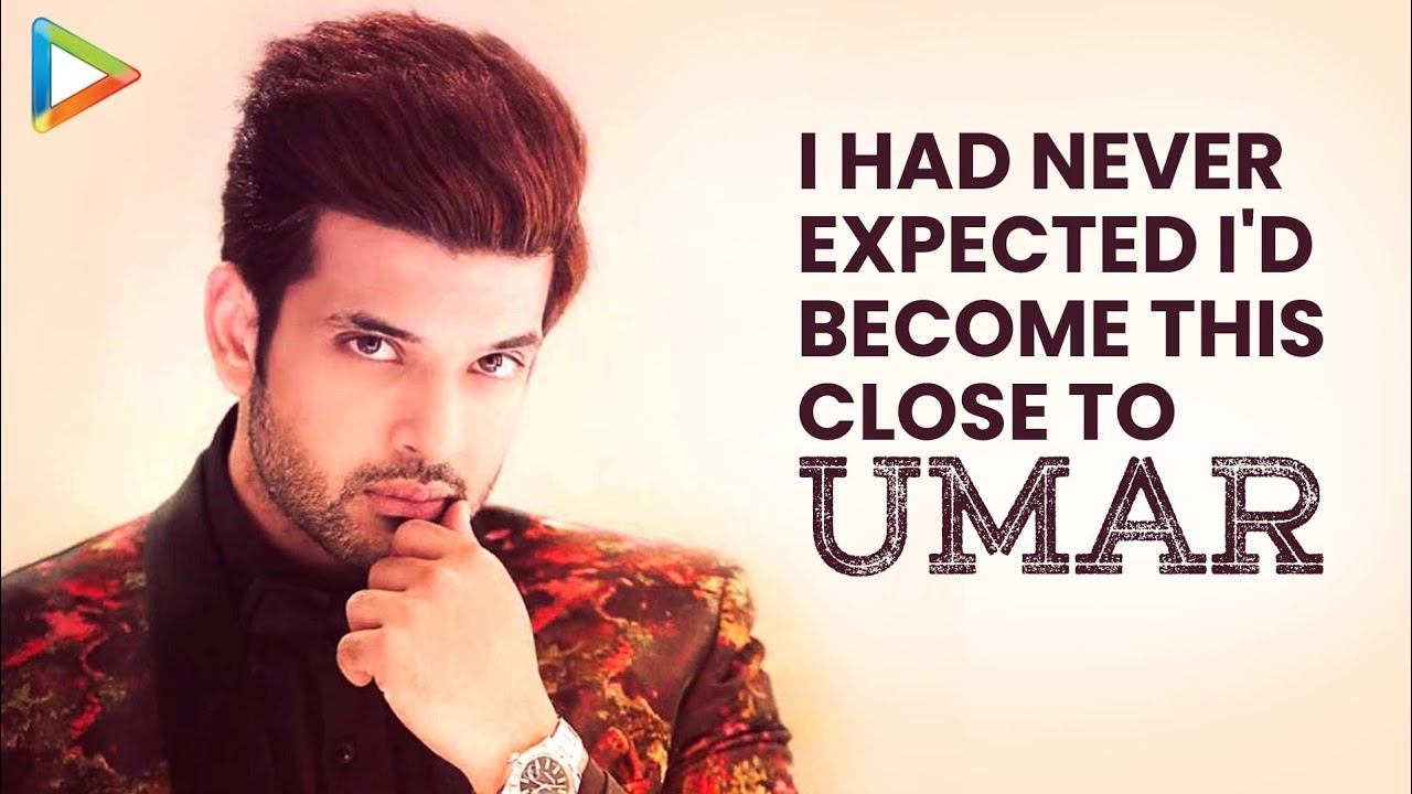 Karan on his BROMANCE with Umar Riaz: 
