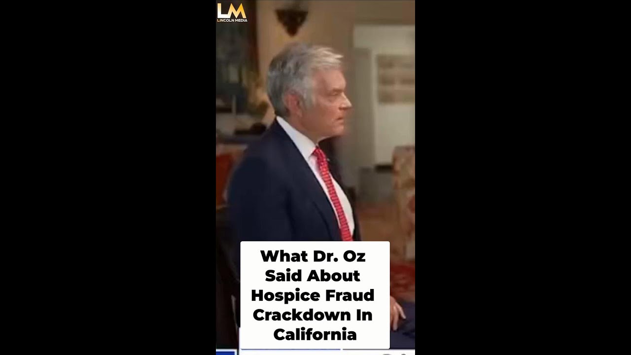 Что сказал доктор Оз о борьбе с мошенничеством в сфере хосписной помощи в Калифорнии