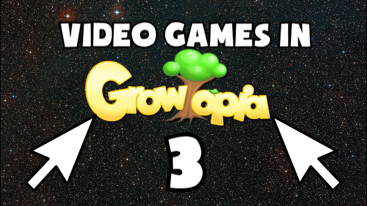 Video Games In Growtopia 3