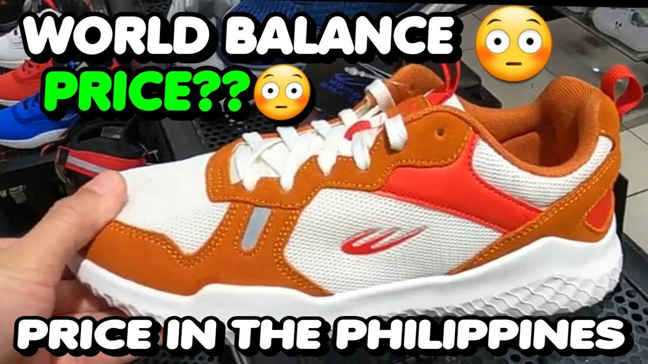 WORLD BALANCE ORIGINAL SHOES PRICE / SM Department Store Sm San Lazaro #legitsneakers #WorldBalance