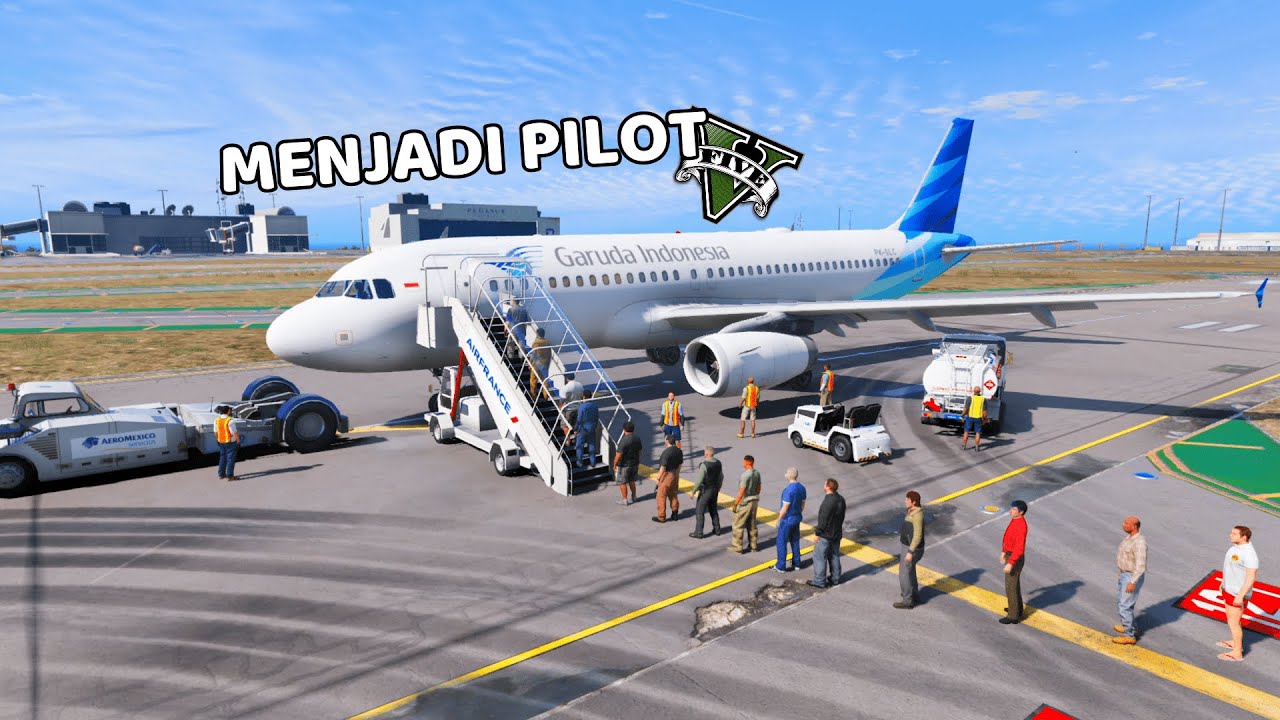 MISI MENJADI PILOT GARUDA INDONESIA DI GTA 5 - GTA 5 MOD