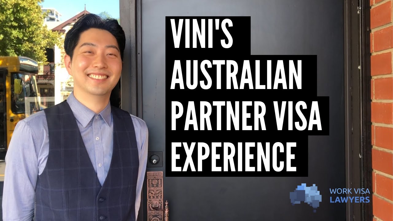 Vini's Offshore Australian Partner Visa Experience - subclass 309/100 Visa