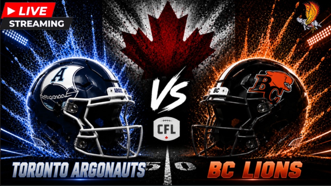 Toronto Argonauts vs BC Lions: CFL Live Week 8 Play by Play and Watch Party