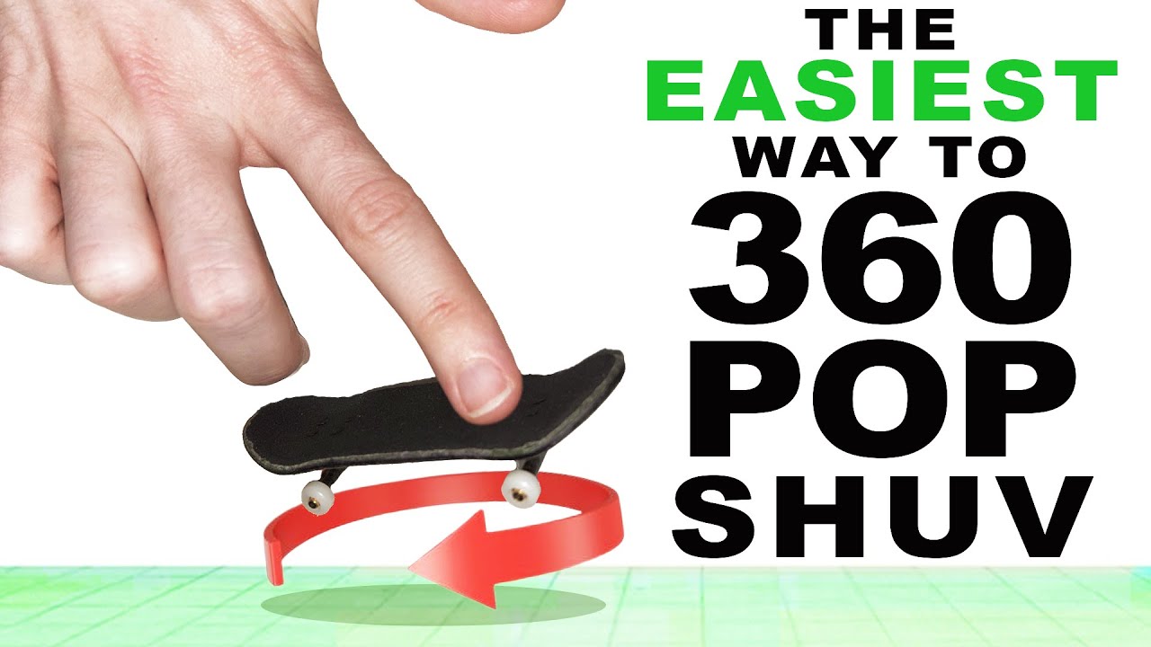 The EASIEST Way to 360 Pop Shuv on a Fingerboard