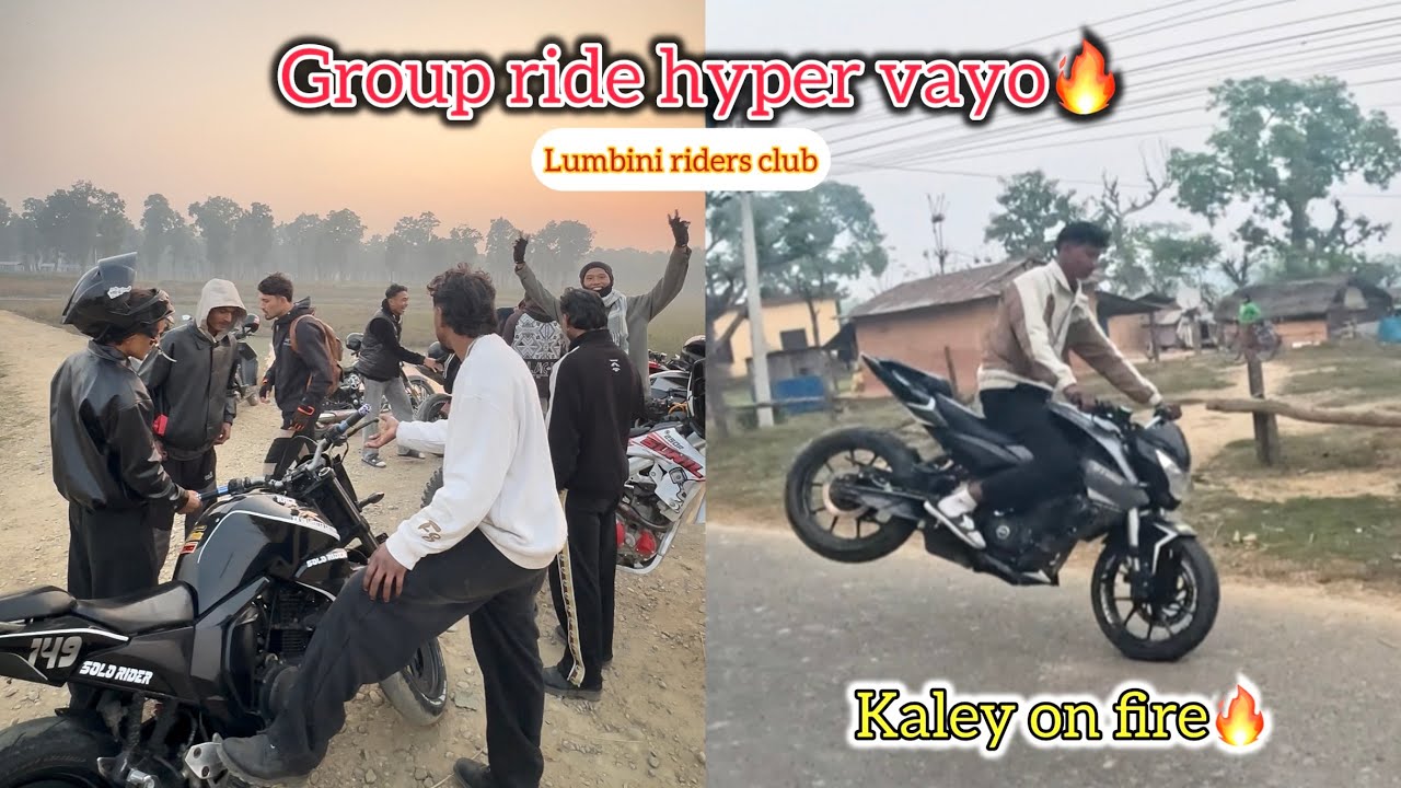 Finally group ride with lumbini riders club🔥