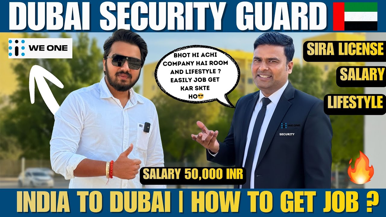 We One Security Dubai Review 🇦🇪| India To Dubai Full Information | How To Get Job In Dubai | 🔥