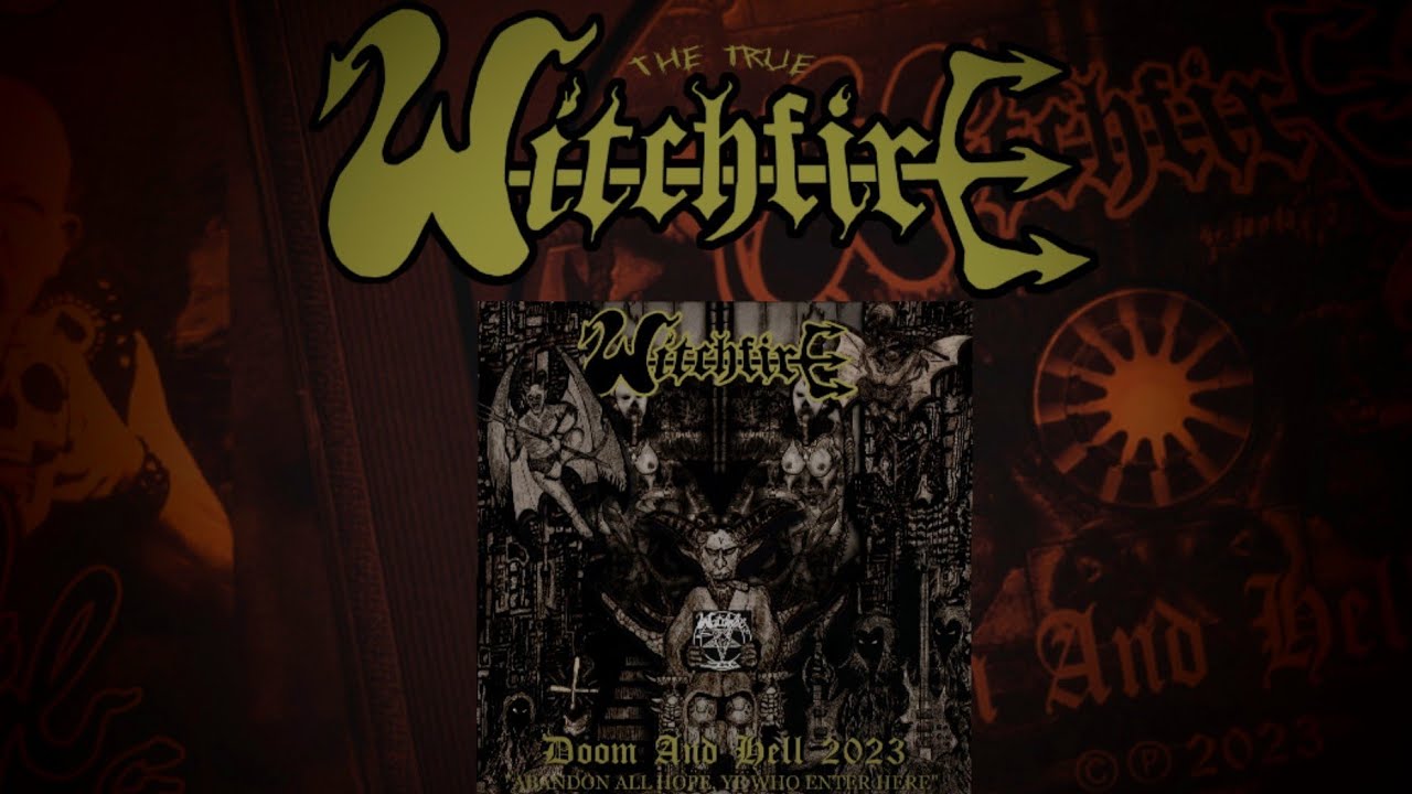 Witchfire - Doom And Hell 2023 (Full Album)