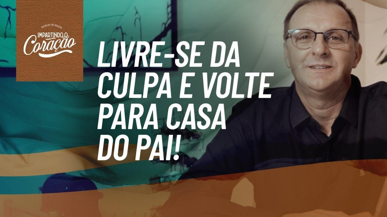 EST&Aacute; SEM FOR&Ccedil;AS PARA VOLTAR PARA DEUS? | IMPARTINDO CORA&Ccedil;&Atilde;O - Pr. Juc&eacute;lio de Souza