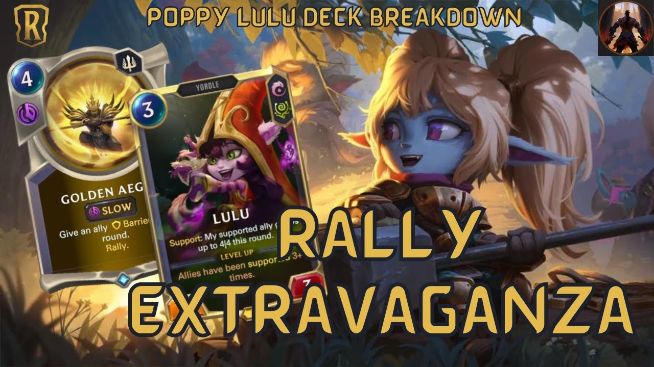 A Rally Extravaganza With Poppy Lulu Demacia! Rank 1 Deck? | Deck Gameplay | Legends of Runeterra