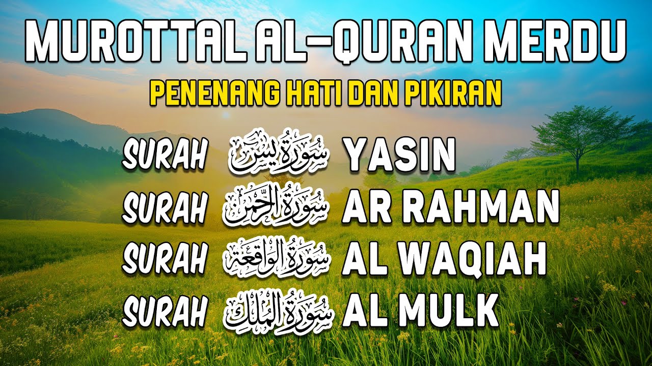 Bacaan Al Quran Merdu | Surah Yasin, Ar Rahman, Al Waqiah, Al Mulk I Yaseer Alzailai