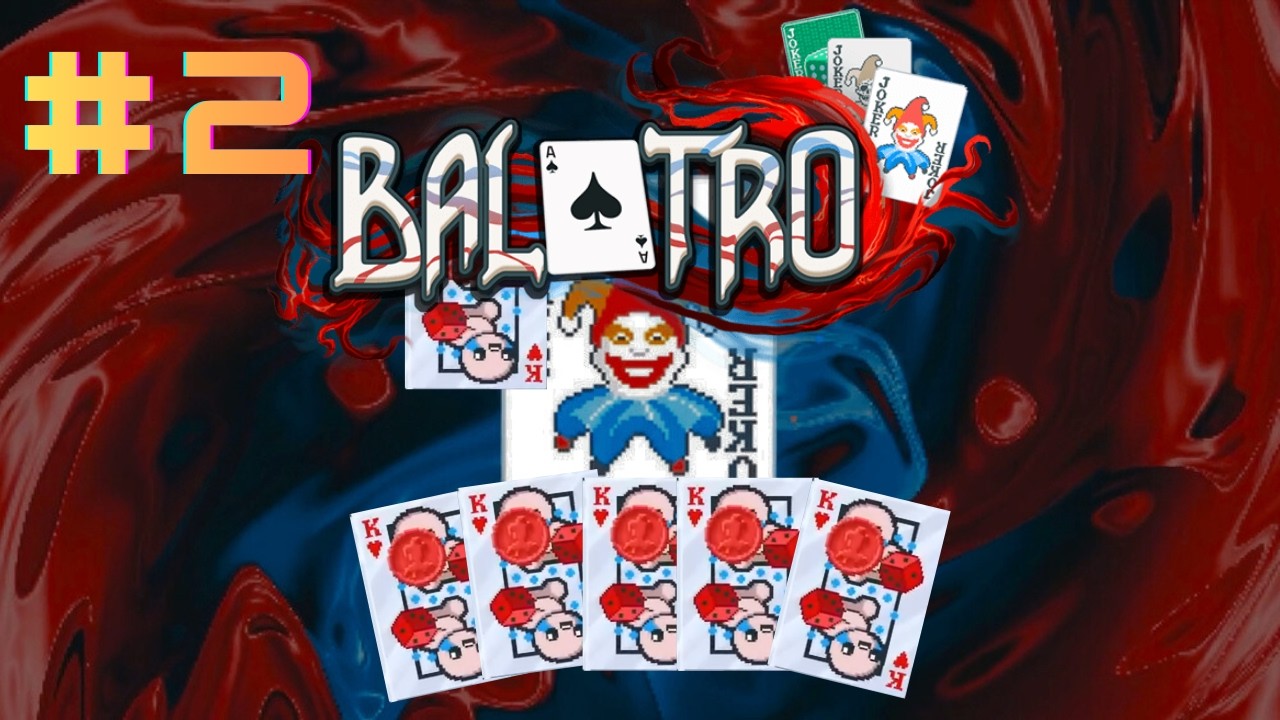 DES MILLIAAAAARDS - Balatro ! (EP2)