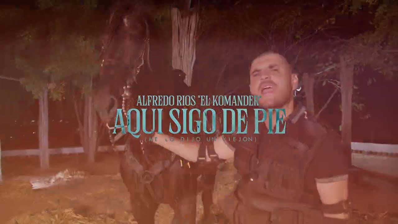 El Komander - Aqu&iacute; Sigo de Pie (Video Oficial)