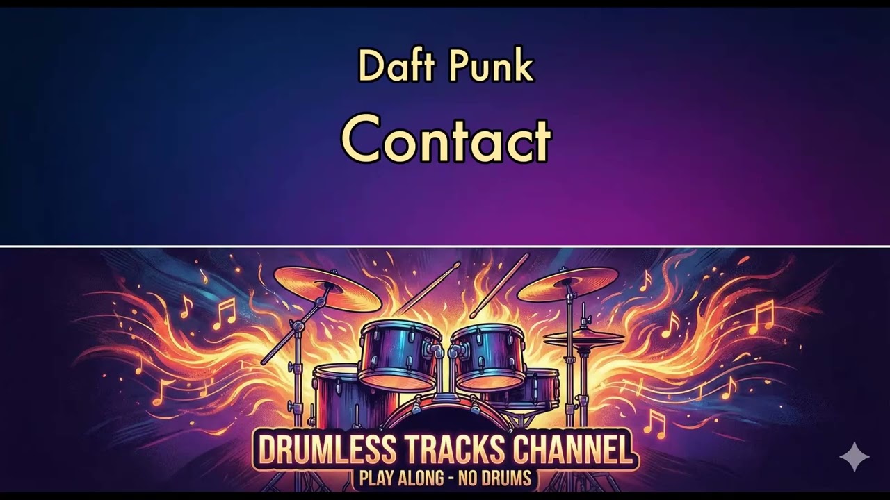 Daft Punk - Contact - Drumless