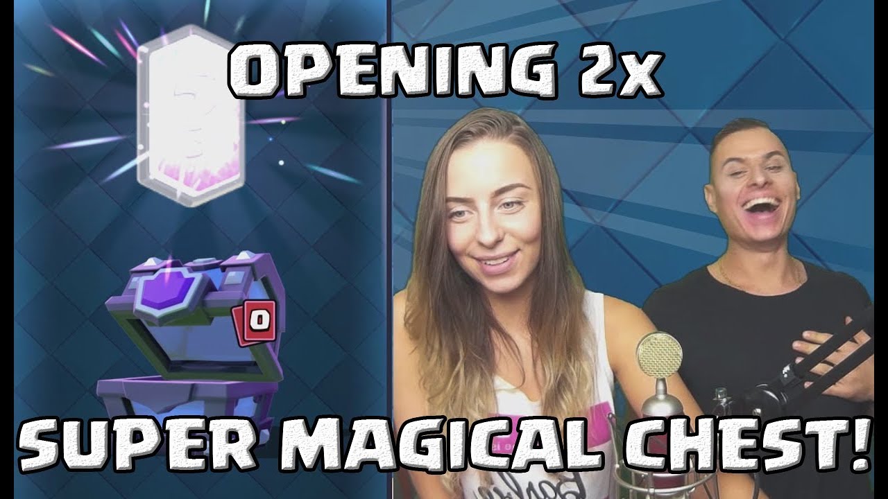 CLASH ROYALE - MEGA OPENING 2X SUPER MAGICAL CHEST!