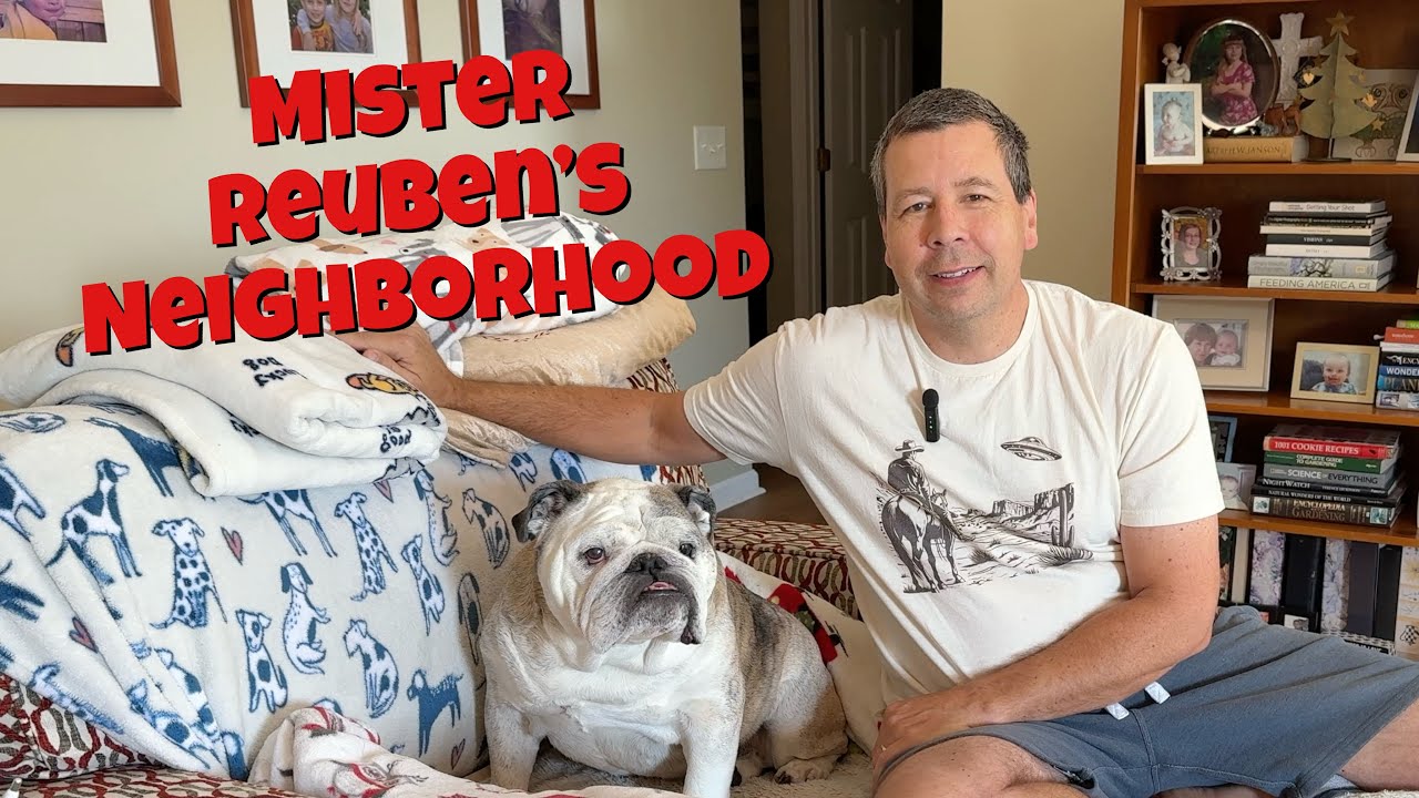 Reuben the Bulldog: Mr Reuben's Neighborhood