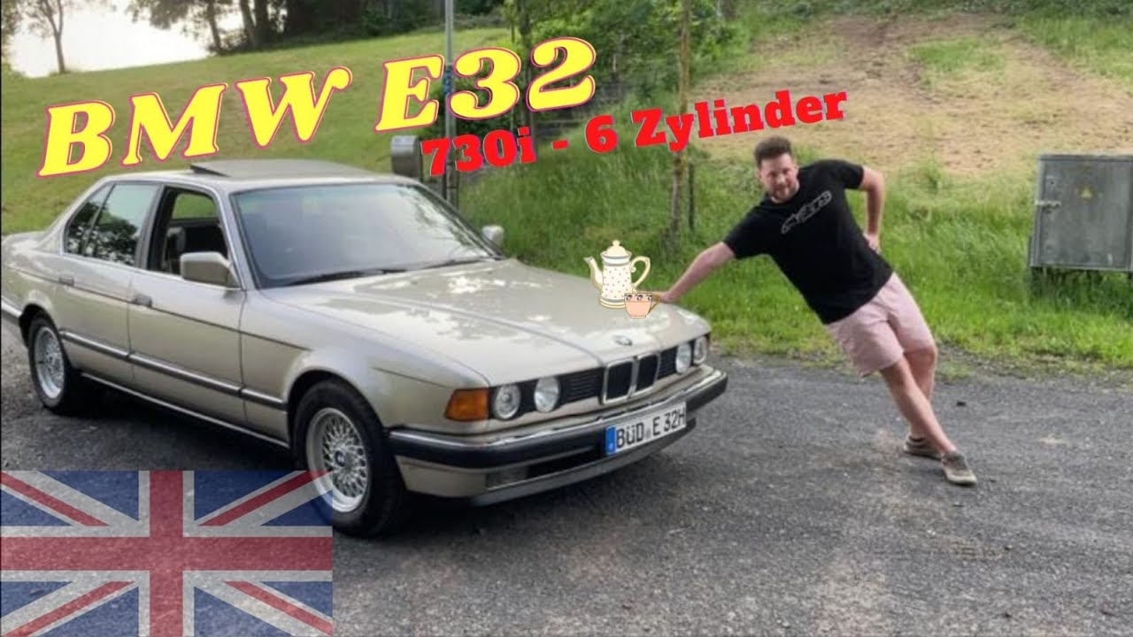 Very royal, very british - Vorstellung unseres BMW 730i e32