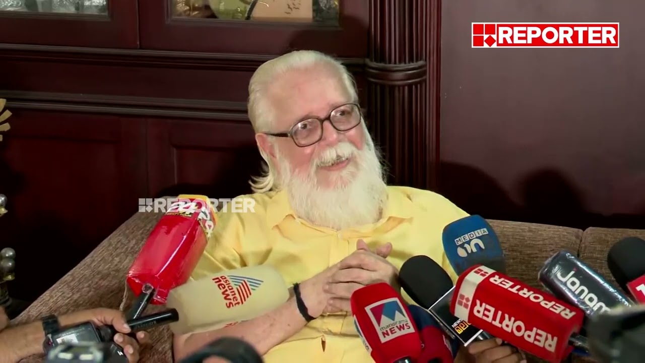 'മാധ്യമങ്ങൾ ഒരാളെ വിശ്വസിച്ചു, അയാൾ പറയുന്നതെല്ലാം ശരിയാണെന്നും വിചാരിച്ചു' | Nambi Narayanan