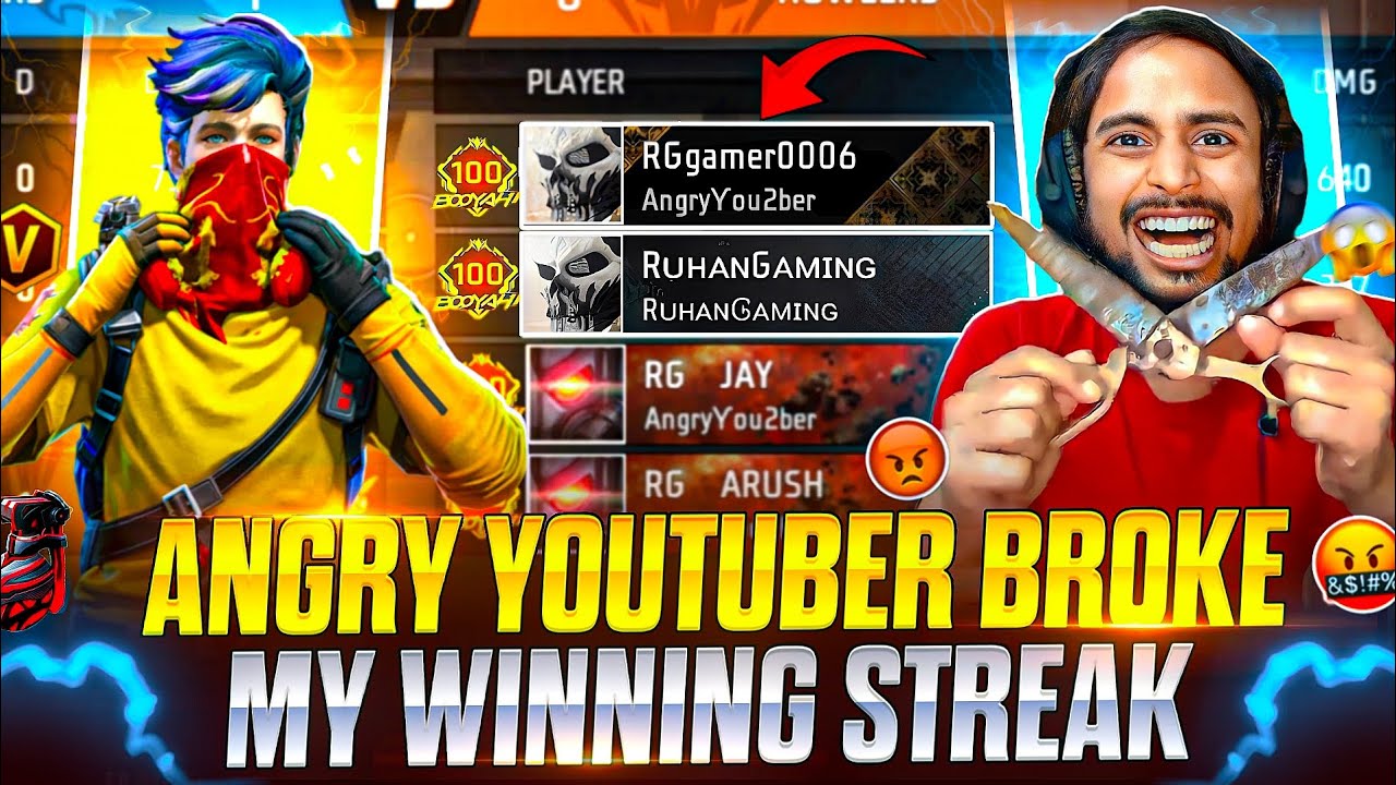ANGRY YOUTUBER 🤬 BROKE MY WINNING STREAK 🤯😿 WAIT FOR END 🔥- GARENA FREE FIRE