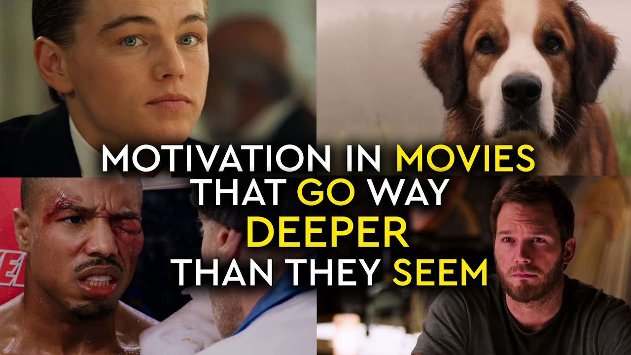 MOTIVATION IN MOVIES THAT GO WAY DEEPER THAN THEY SEEM (Will Leave You Thinking)