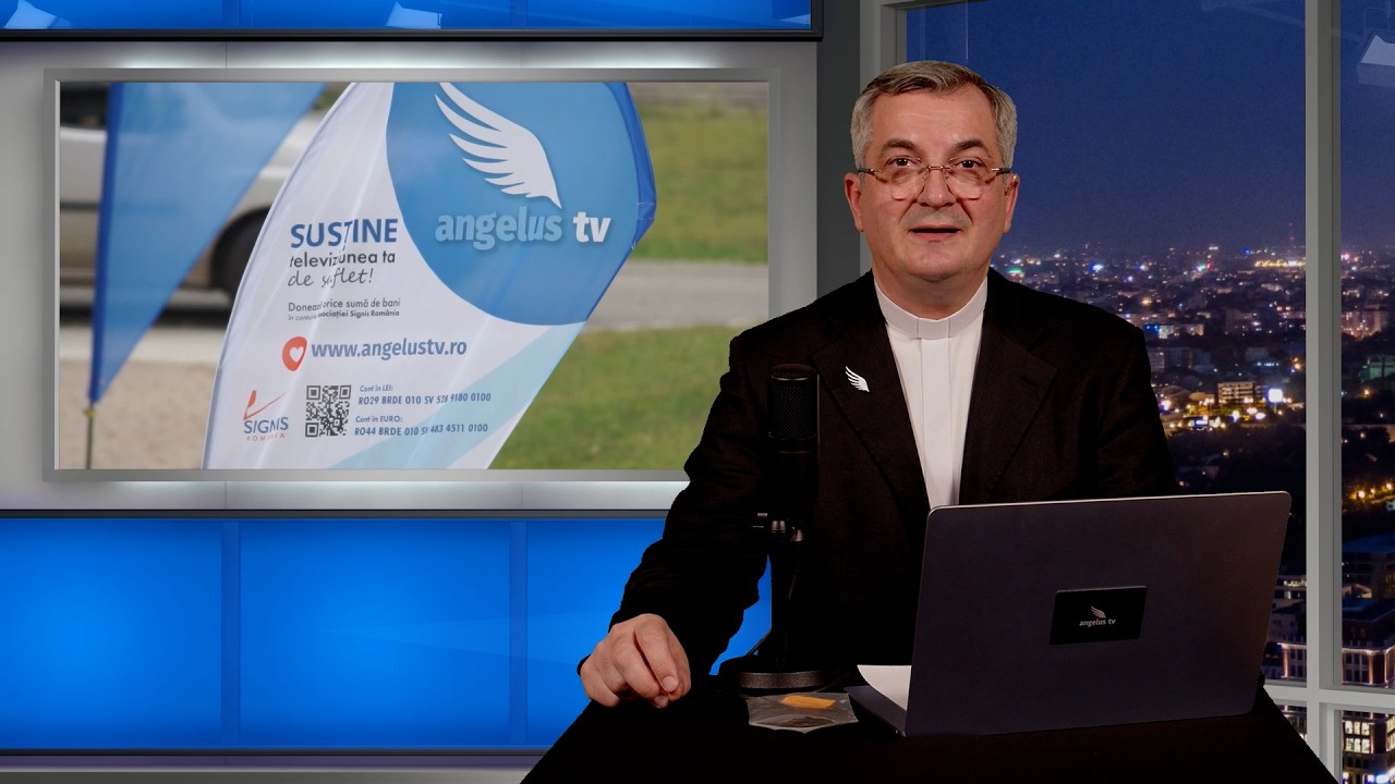 Angelus TV: Vino și vezi - 23 februarie 2026