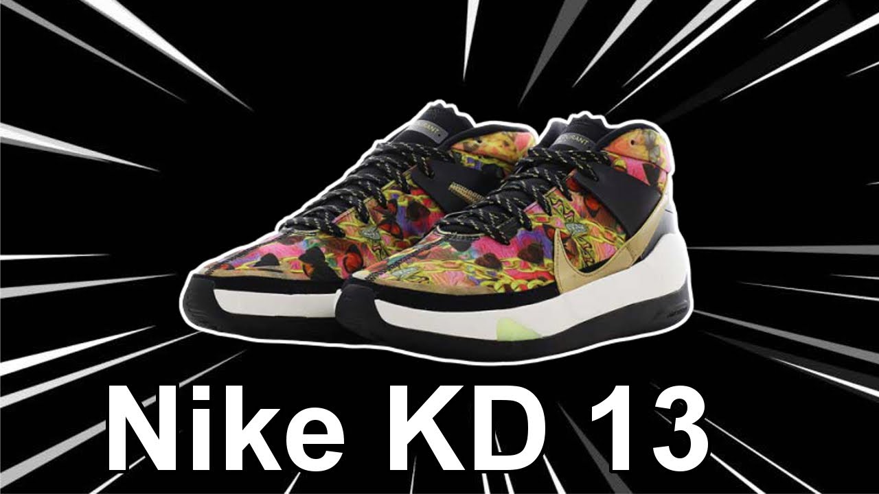 KD 13 | First Impression