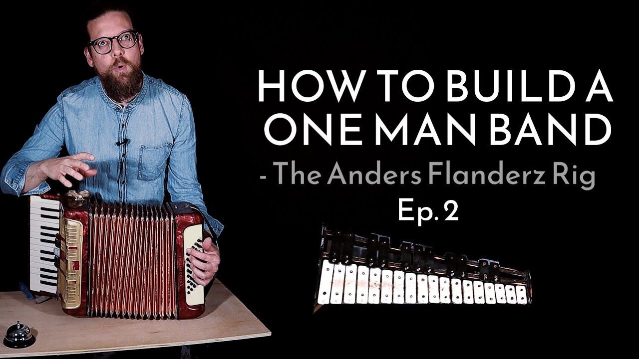 HOW TO BUILD A ONE MAN BAND | Ep.2: Accordion Bass + Glockenspiel