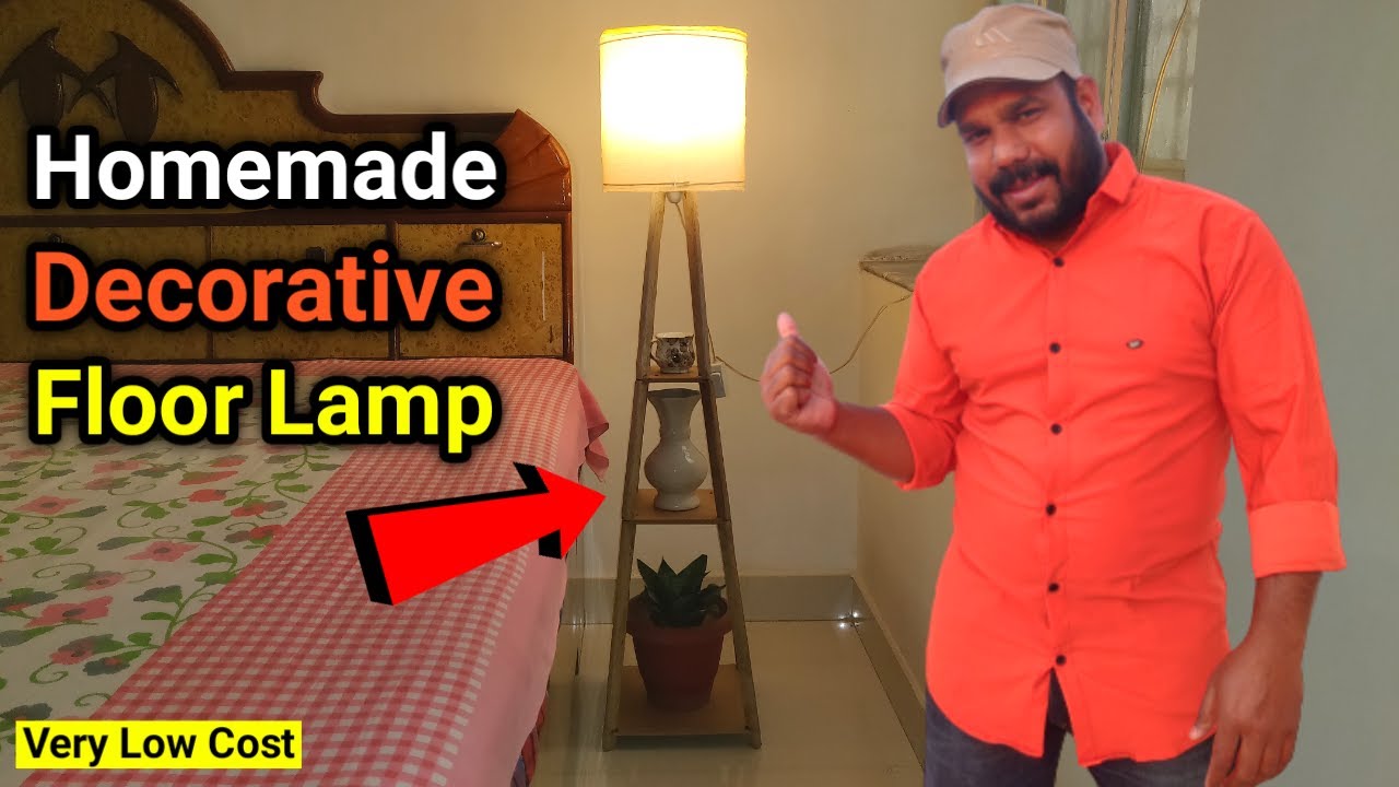 How to Make Decorative Floor Lamp for Bedroom, Living Room, Study, Home Decor etc