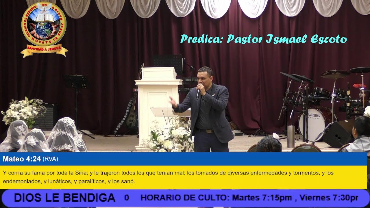 Culto de oracion: predica Pastor Ismael Escotto; tema: //la obra y mision de Jesus//