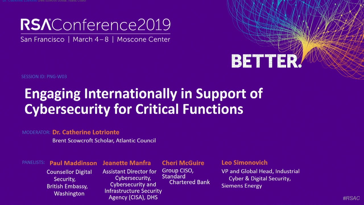 Engaging Internationally in Support of Cybersecurity for Critical Functions