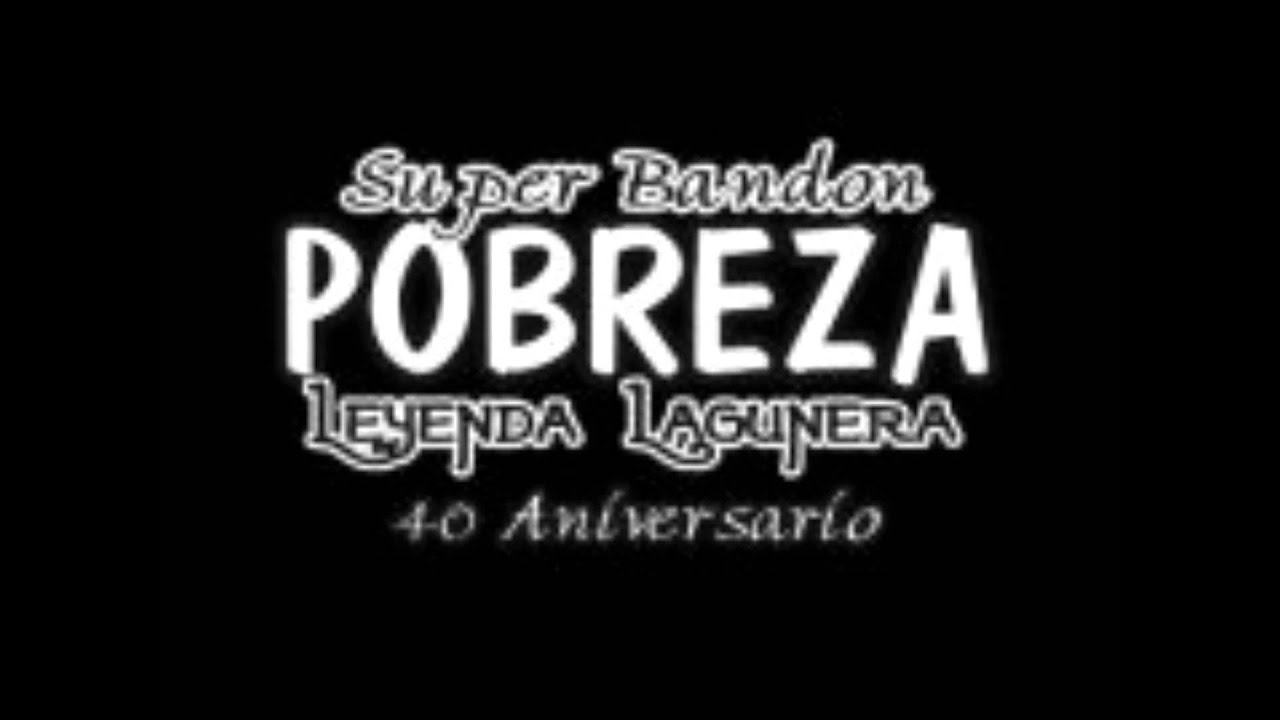 POBREZA EL CORRIDO DE LOS PEREZ